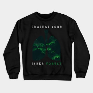 Protect Your Inner Forest Crewneck Sweatshirt